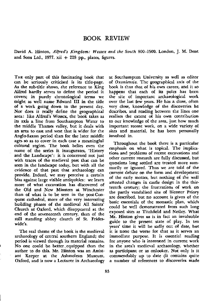 Alfred’s Kingdom: Wessex and the South 800-1500. By D. A. Hinton