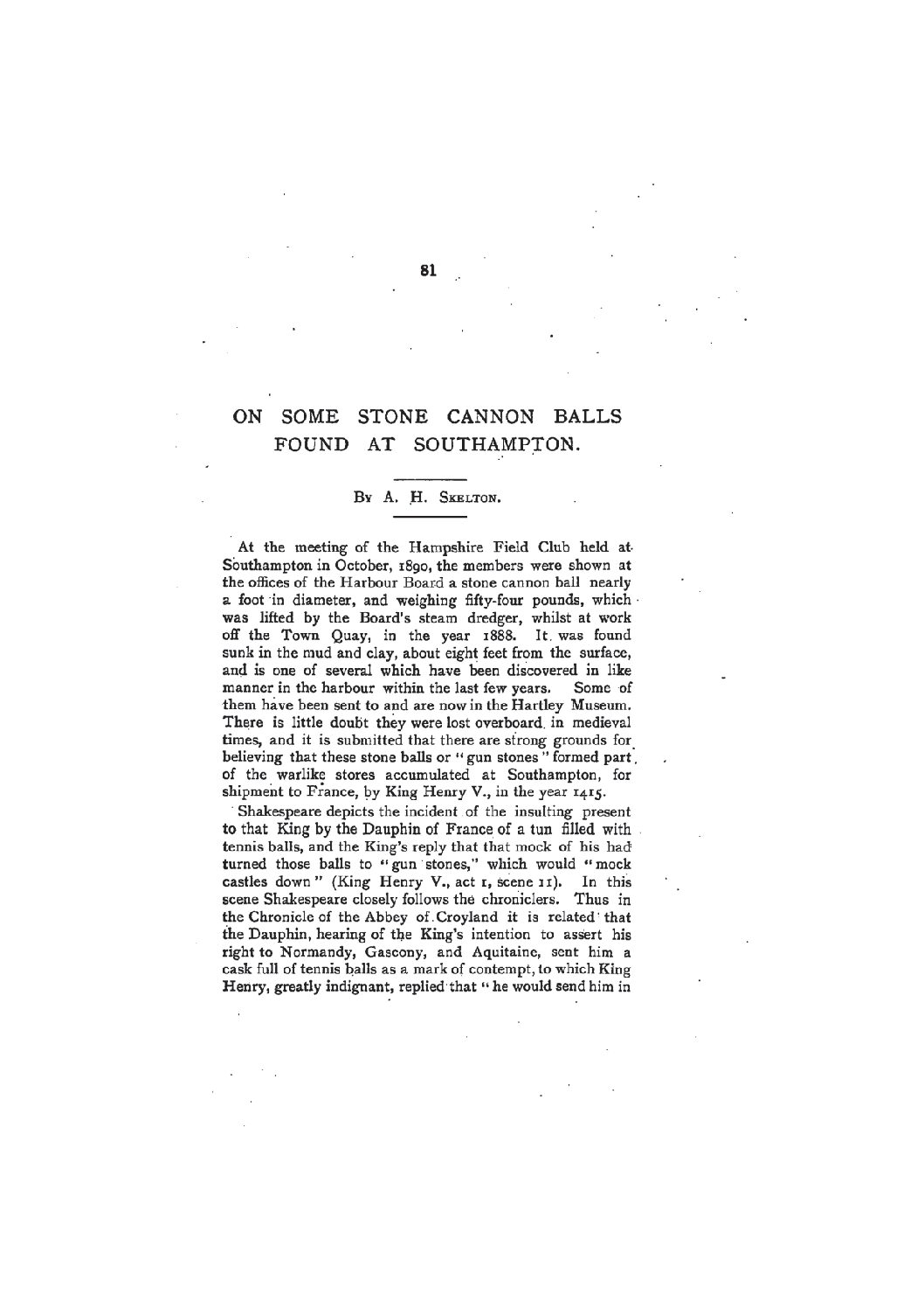 On some Stone Cannon Balls found at Southampton