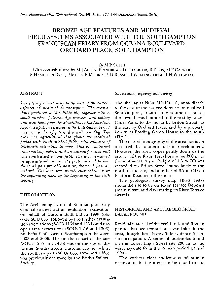 Bronze Age Features and Medieval Field Systems Associated with the Southampton Franciscan Friary from Oceana Boulevard, Orchard Place, Southampton