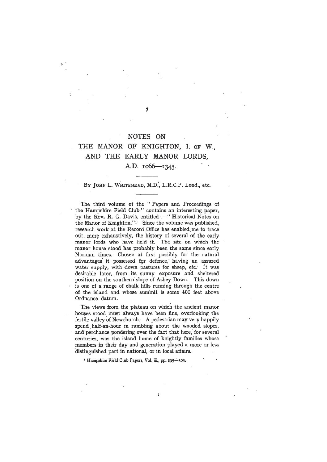 Notes on the ‘Manor of Knighton, I. of W., and the Early Manor Lords, A.D. 1066-1343