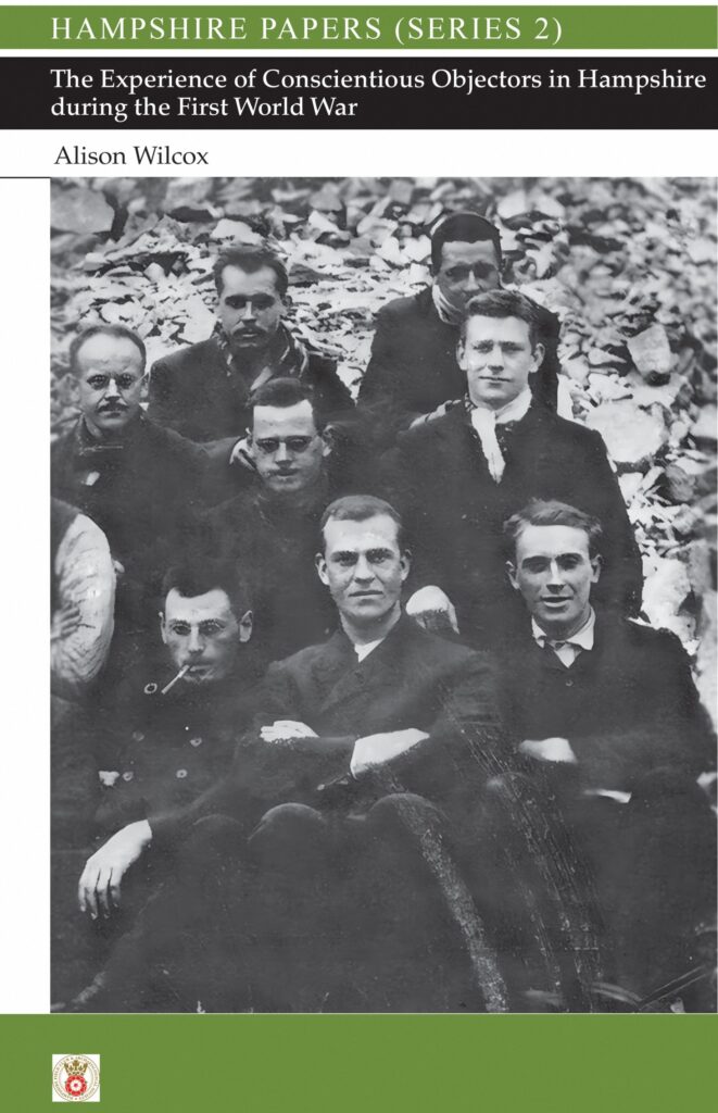 The Experience of Conscientious Objectors in Hampshire during the First World War