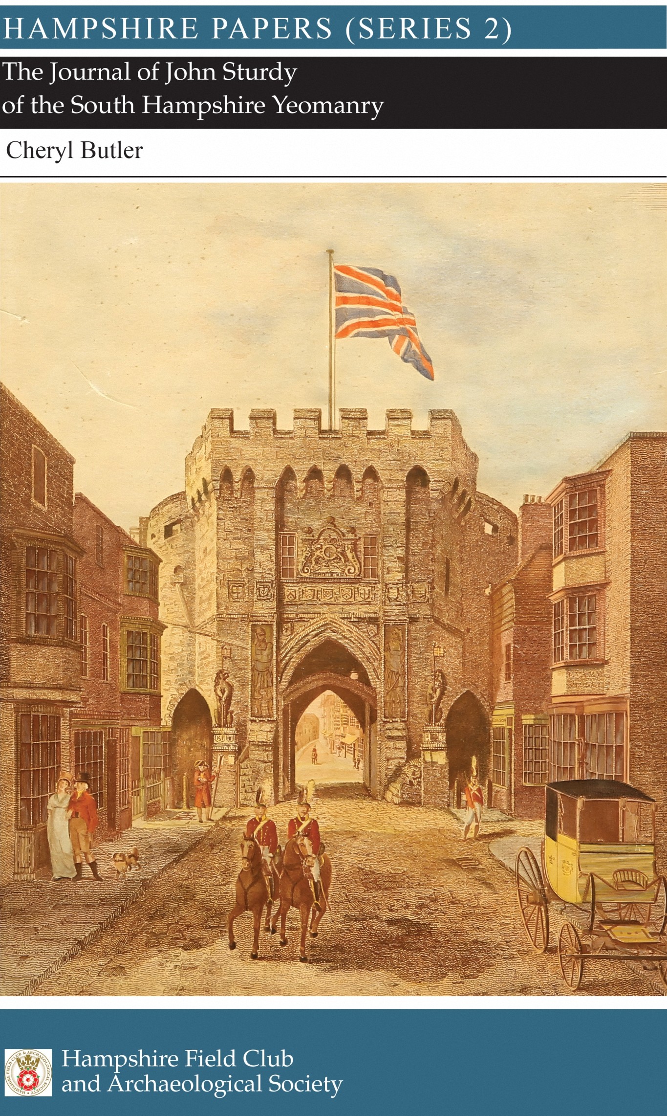 The Journal of John Sturdy of the South Hampshire Yeomanry