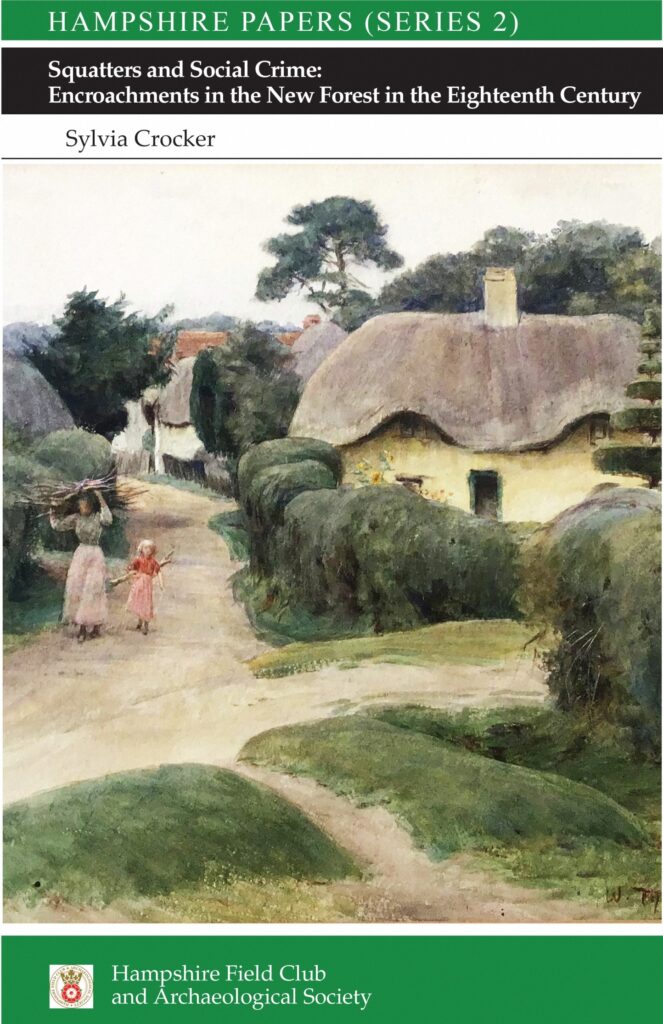 Encroachments in the New Forest in the Eighteenth Century